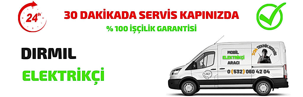 7/24 Dirmil Elektrikçi | Elektrik arıza bakım onarım Tesisat Hizmeti Verilmektedir. En Uygun Fiyatlarımızla 7/24 Saat Hizmet Vermekteyiz.