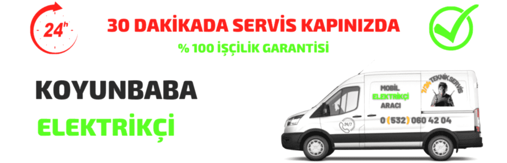 7/24 Koyunbaba Elektrikçi | Elektrik arıza bakım onarım Tesisat Hizmeti Verilmektedir. En Uygun Fiyatlarımızla 7/24 Saat Hizmet Vermekteyiz.